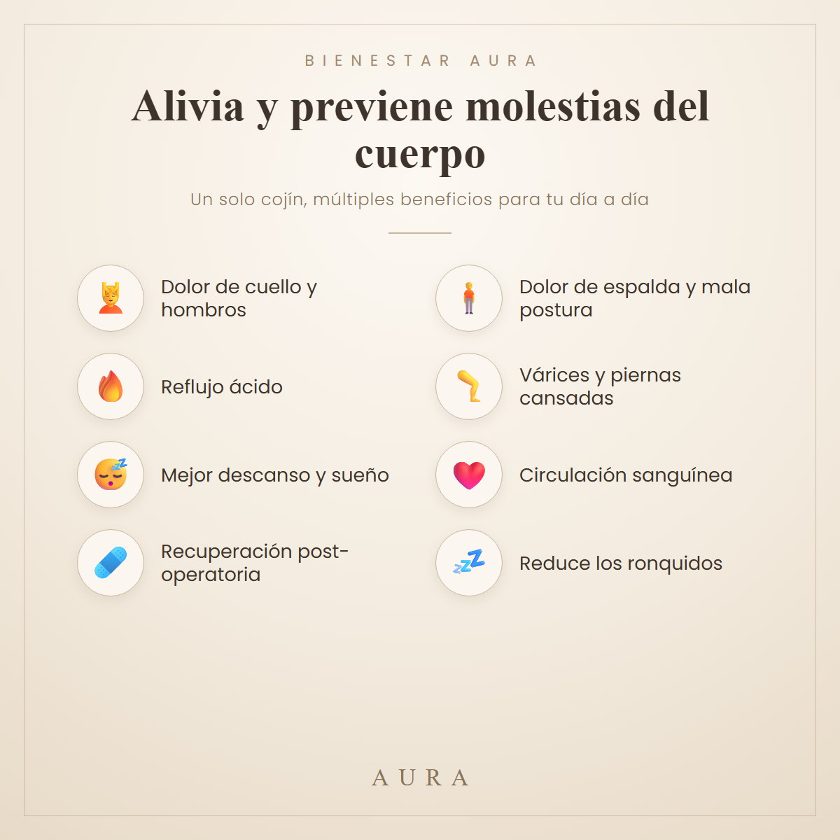 Beneficios del cojín AURA: alivia dolor de cuello, espalda, reflujo, várices y mejora el descanso